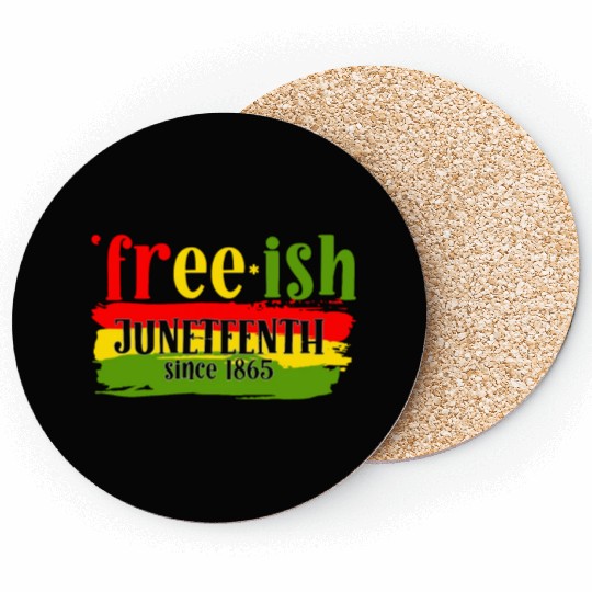 Juneteenth free since 1865 Black History US Africa Coasters