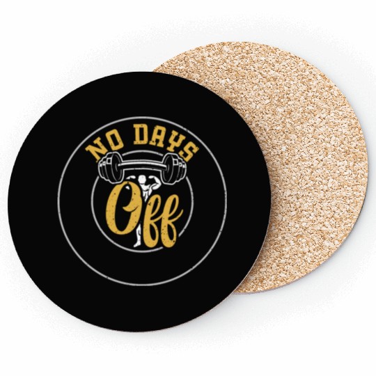 No Days Off - Gym Coasters