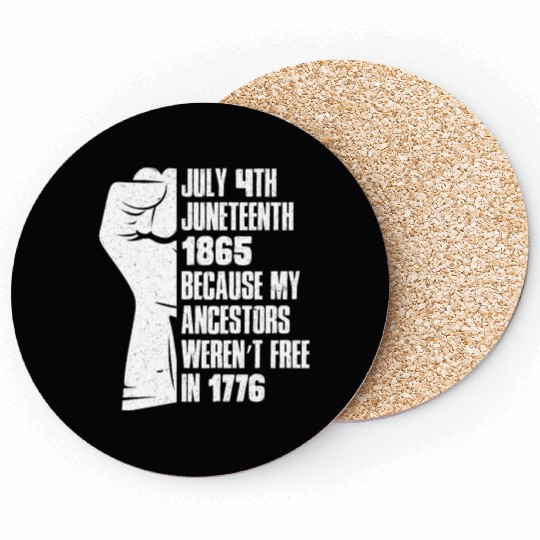 Juneteenth free since 1865 Black History US Africa Coasters