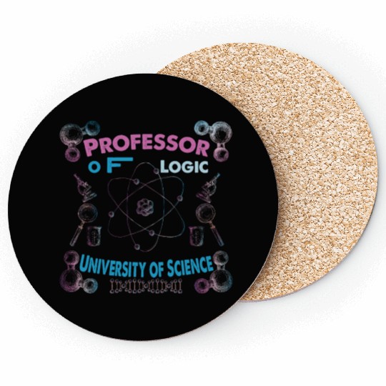 Professor Of Logic University of Science Coasters
