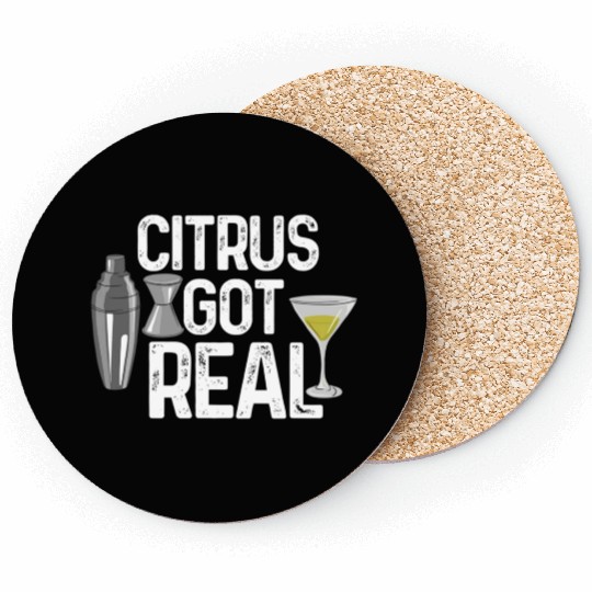 Citrus got real bartender Coasters