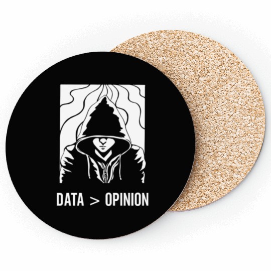 Data > Opinion Code Coding Programmer Coder Coasters
