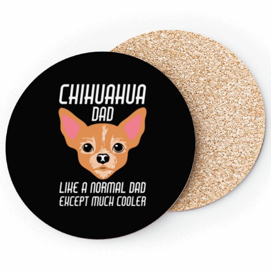 Chihuahua Dad Coasters