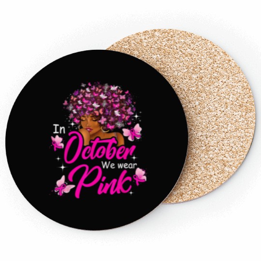 In October We Wear Pink African American Women Bre Coasters