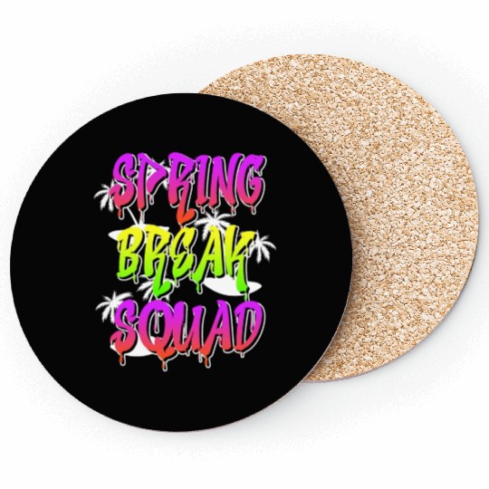 Spring Break Squad Summer Vacation Spring Break Coasters