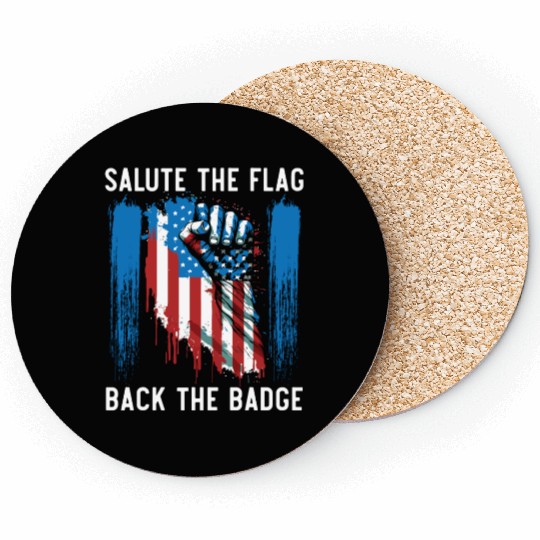 Salute The Flag Back The Badge Cop Law Enforcement Coasters