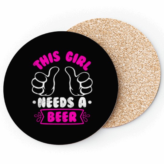 This girl needs a beer vacation Spring Break Coasters