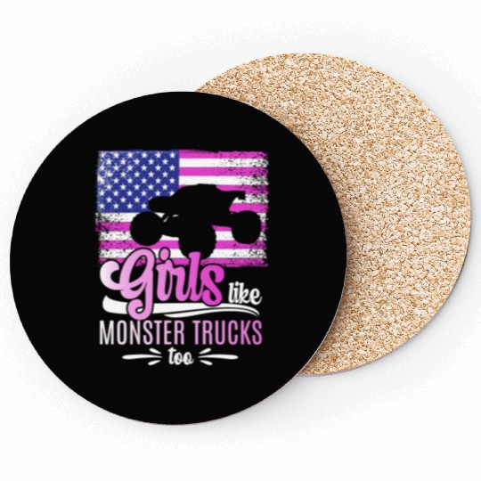 Girls Like Monster Trucks Too Girls Monster Truck Coasters