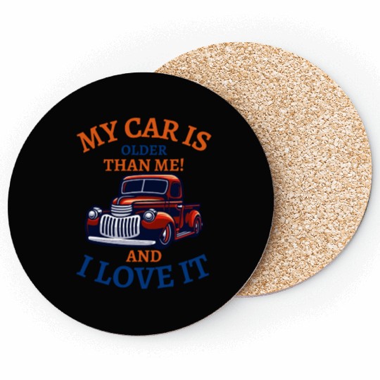 Classic Car my car is older thant me!and i love it Coasters