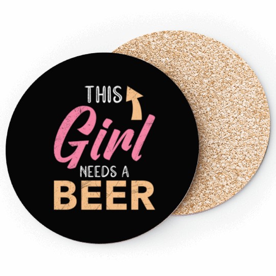 This girl needs a beer vacation Spring Break Coasters