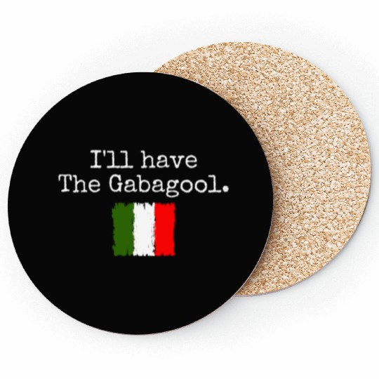 I'll Have The Gabagool Italian Pride Italy Flag Coasters