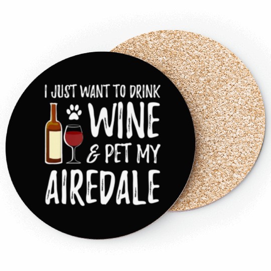 Airedale Dog Lover Wine Funny Dog Mom Gift Coasters
