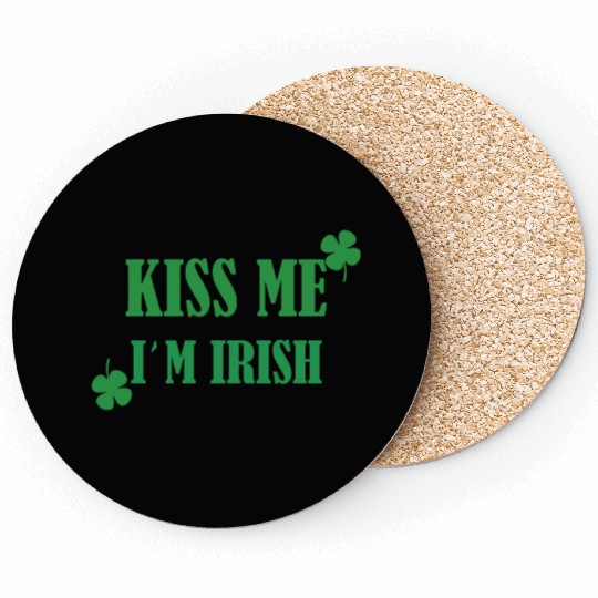 kiss me im irish Coasters