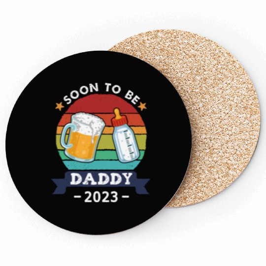Soon To Be Daddy 2023 Coasters