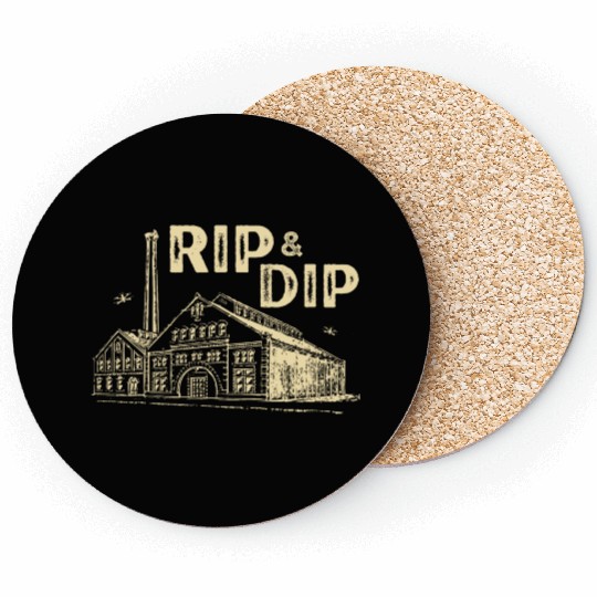 RIP & DIP Coasters