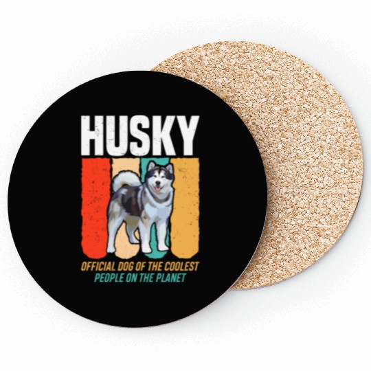 Official Dog Of The Coolest People Husky Coasters