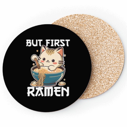 But First Ramen Cat Japanese Tokyo Ramen Noodles Coasters