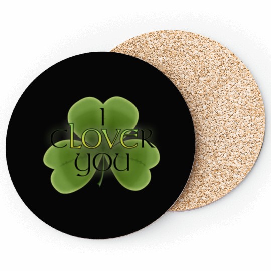 I Clover You Coasters