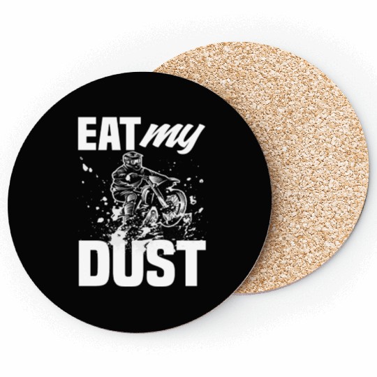 Motocross Eat My Dust Dirt Bike Coasters