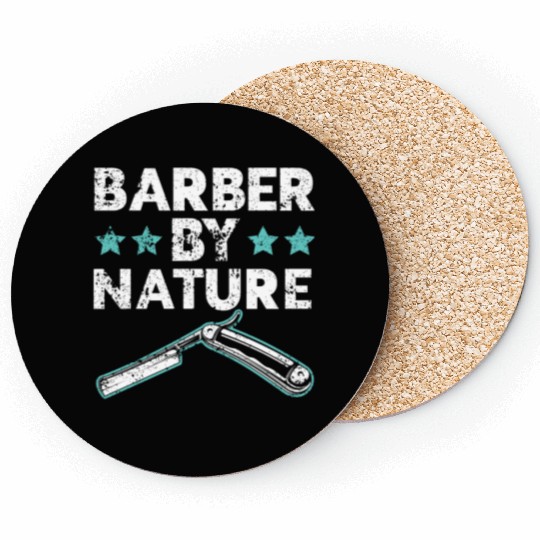 Barber By Nature Haircut Barbershop Hairstylist Coasters