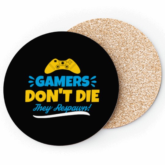 Gamers Don t Die Coasters