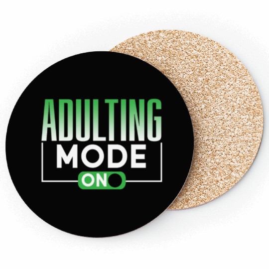 Adulting Mode On Adulthood Adult Birthday Coasters