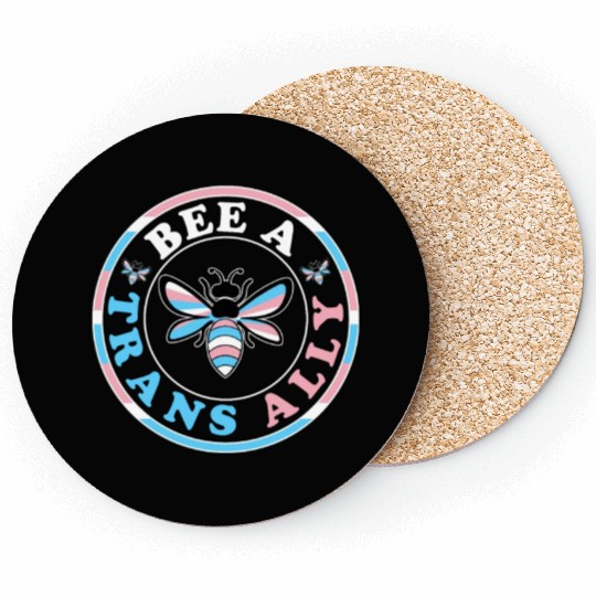 Bee A Trans Ally Transgender Apparel Coasters