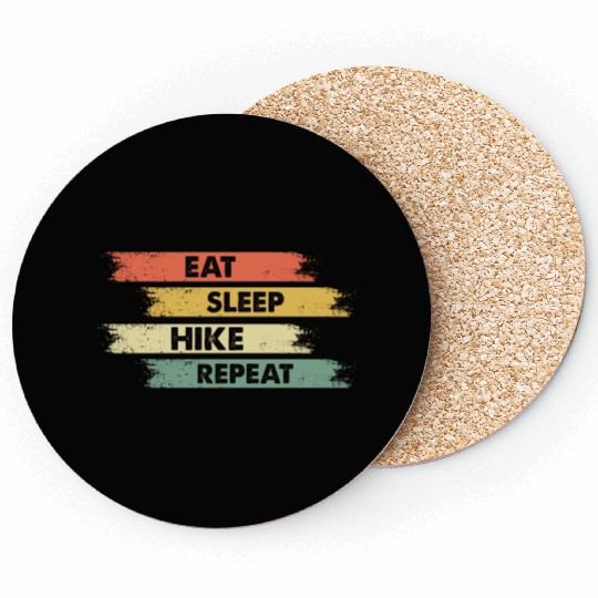 EAT SLEEP HIKING REPEAT Coasters