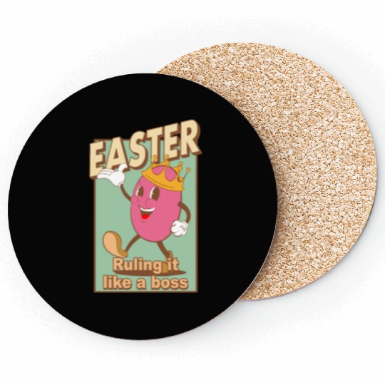 Easter Ruling It Like A Boss Coasters