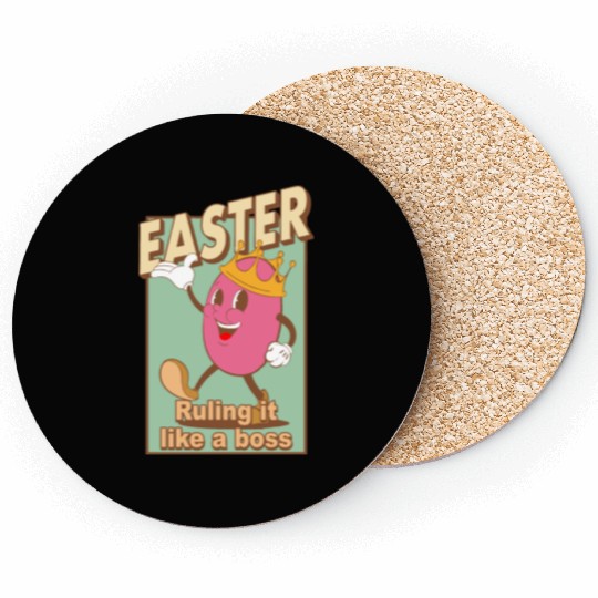 Easter Ruling It Like A Boss Coasters