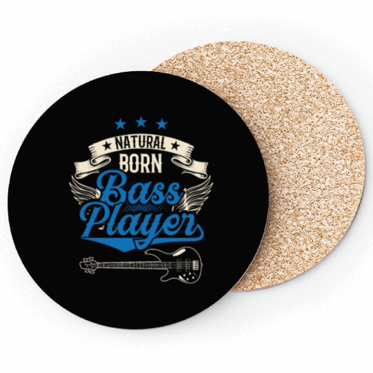 Natural Born Bass Player Guitar Musician Band Coasters