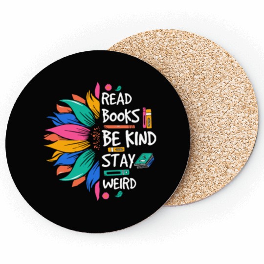 Read Books Be Kind Stay Weird Coasters