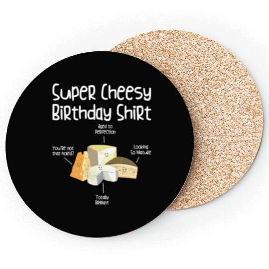 Super Cheesy Birthday Party Natal Day Cheese Lover Coasters