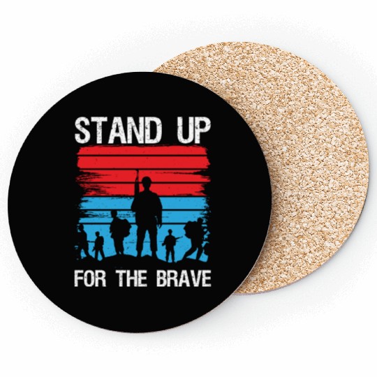 Soldier stand up for brave military army veteran Coasters