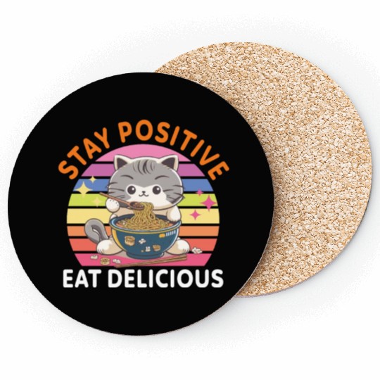 Stay positive Eat delicious Japanese Style Coasters