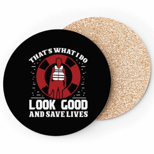 Lifeguard look good save lives swimming pool guard Coasters