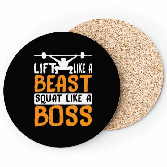 Lift Like A Beast, Squat Like A Boss 3 Coasters