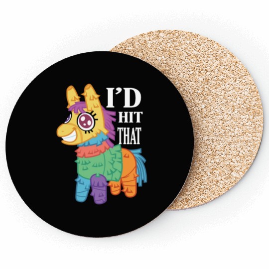 I'd Hit That Pinata Cinco de Mayo Party Coasters