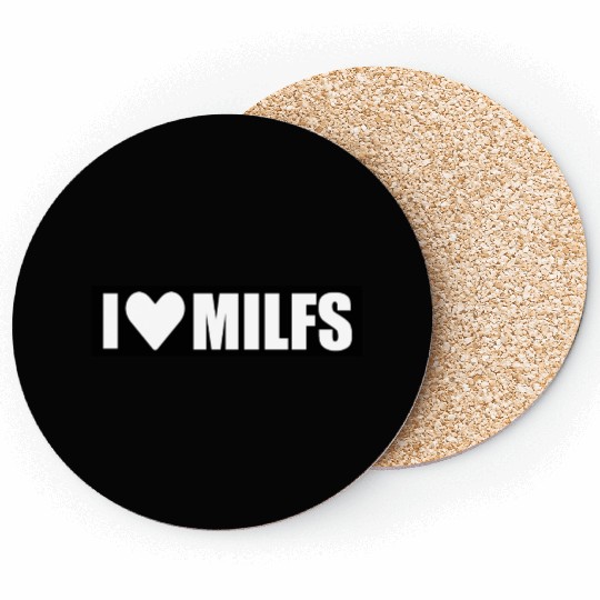 i love milfs black design Coasters