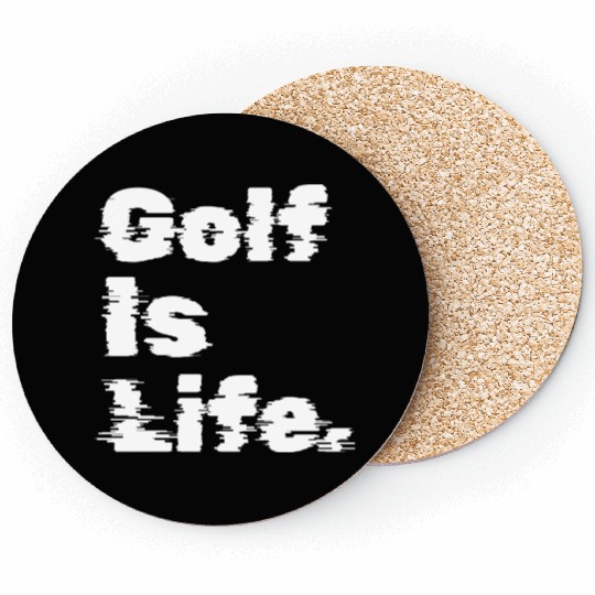 Golf Is Life, Golfer Design Coasters