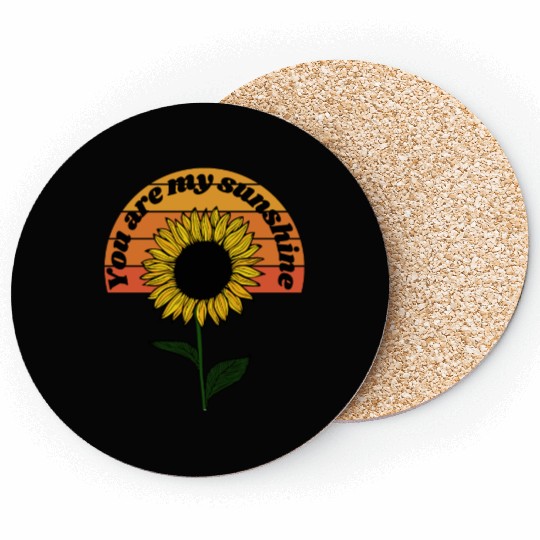 You are my sunshine - Flowers Positivity Design Coasters