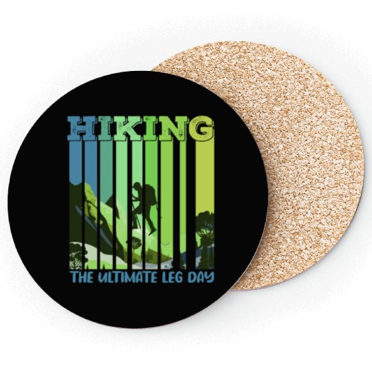 Hiking the ultimate Leg Day Mountain lover Coasters