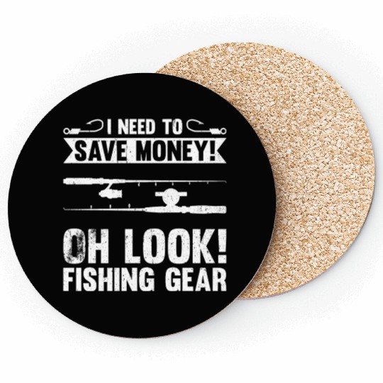 Need To Save Money Oh Look Fishing Gear Coasters