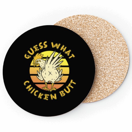 Funny Guess What Chicken Butt Farmer Joking Coasters
