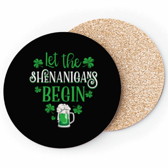 Let The Shenanigans Begin St Patricks Day Drinking Coasters