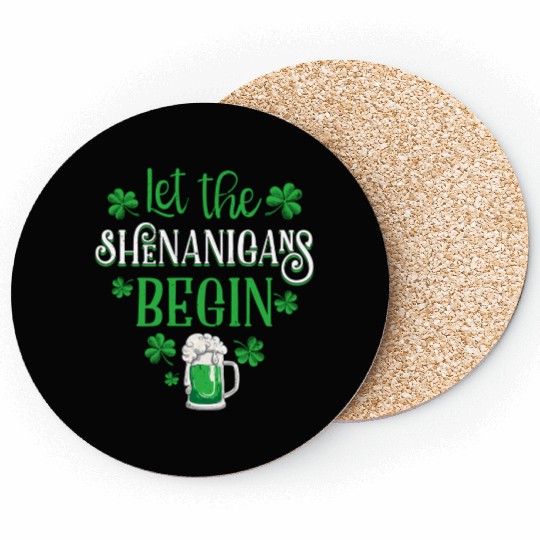 Let The Shenanigans Begin St Patricks Day Drinking Coasters