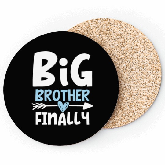 Big Brother Finally Brother To Be Coasters