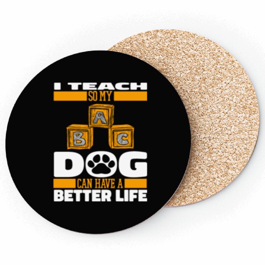 Daycare Teacher Dog Coasters