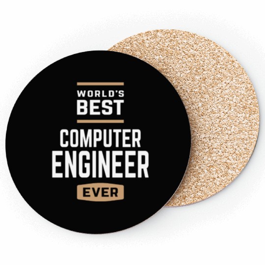 World's Best Computer Engineer Ever Coasters