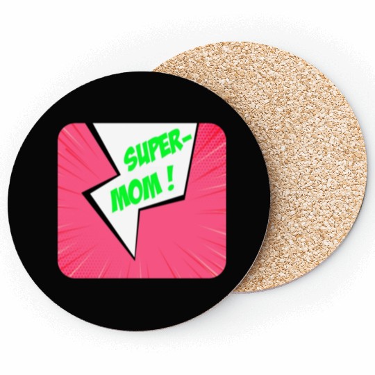 Super-mom super-hero. Best mom Mother's day Comics Coasters